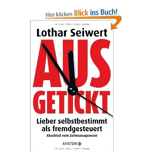 Cover des Buches „ausgetickt“ von Lothar Seiwert mit kräftiger roter Schrift auf weißem Hintergrund und einem schwarzen tickenden Zeiger, der eine Uhr oder die Zeit symbolisiert, mit
