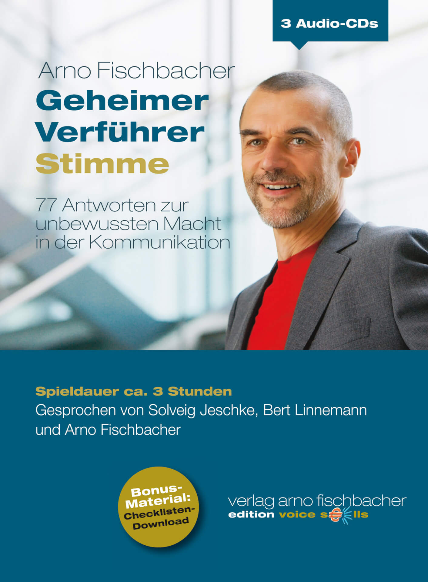 Lächelnder Mann in Geschäftskleidung mit Textüberlagerung, die auf ein deutsches Audio-CD-Produkt mit dem Titel „Gehörstufen Stimme“ von Arno Fischbacher hinweist.
